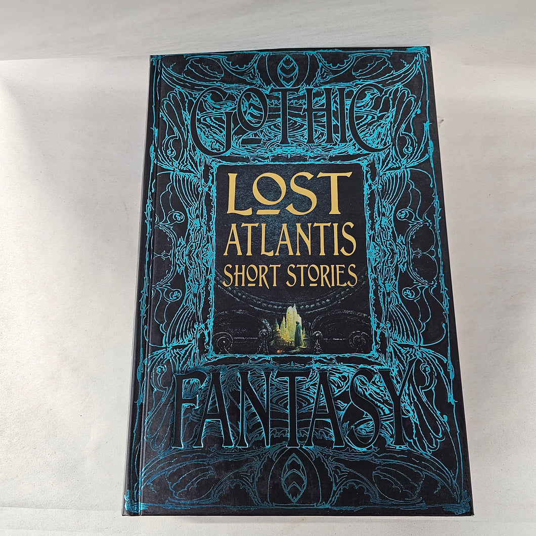 Lost Atlantis Short Stories: Gothic Fantasy