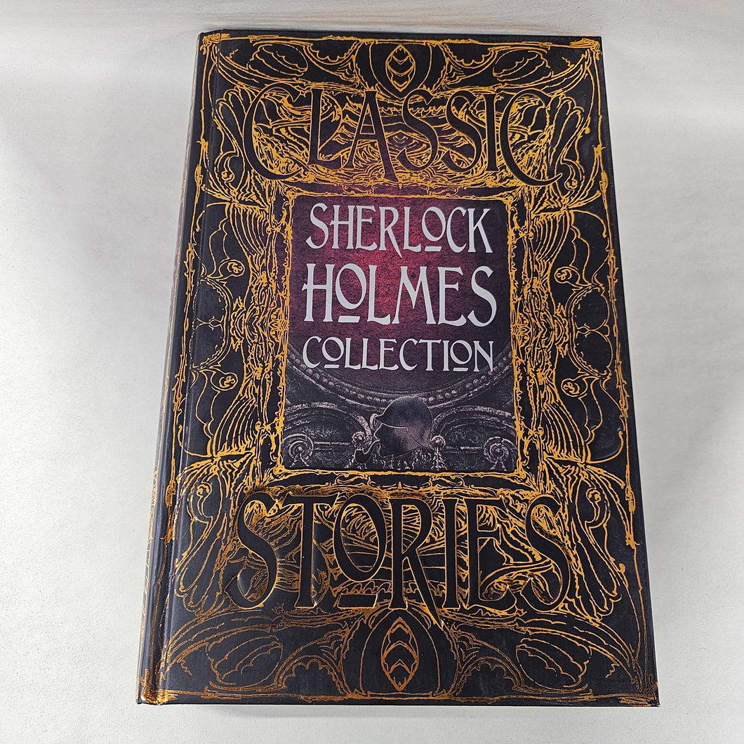 Sherlock Holmes Collection: Classic Stories