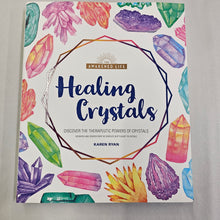 Load image into Gallery viewer, Healing Crystals Discover the Healing Power of Crystals
