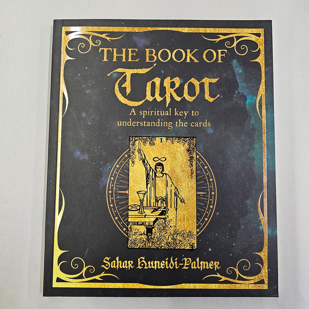 The Book of Tarot a Spiritual Key to Understanding the Cards