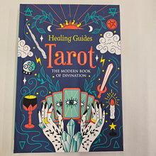 Load image into Gallery viewer, Healing Guides: Tarot the Modern Book of Divination
